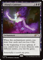 Liliana's Contract (Secret Lair) (#1844)\nPromo: General\nSingle\nMagic The Gathering