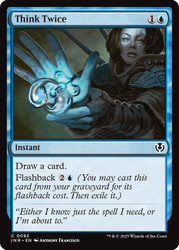 Think Twice\nInnistrad Remastered\nSingle\nMagic The Gathering