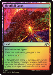 Bloodfell Caves\nAetherdrift\nSingle\nMagic The Gathering