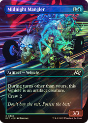 Midnight Mangler (Borderless)\nAetherdrift - Variants\nSingle\nMagic The Gathering