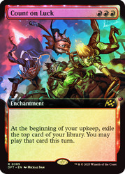 Count on Luck (Extended Art)\nAetherdrift - Variants\nSingle\nMagic The Gathering