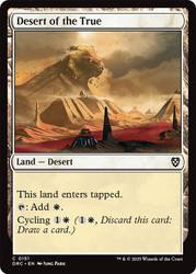 Desert of the True\nAetherdrift Commander\nSingle\nMagic The Gathering