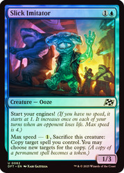 Slick Imitator\nAetherdrift\nSingle\nMagic The Gathering