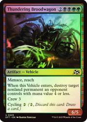 Thundering Broodwagon\nAetherdrift\nSingle\nMagic The Gathering