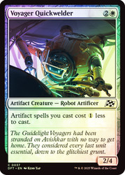 Voyager Quickwelder\nAetherdrift\nSingle\nMagic The Gathering