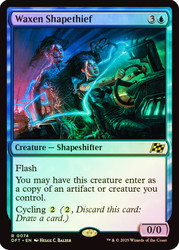 Waxen Shapethief\nAetherdrift\nSingle\nMagic The Gathering