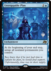 Unstoppable Plan (Promo Pack) (Aetherdrift)\nPromo: Planeswalker Stamped\nSingle\nMagic The Gathering