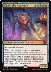 Coalstoke Gearhulk (Promo Pack) (Aetherdrift)\nPromo: Planeswalker Stamped\nSingle\nMagic The Gathering