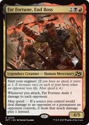 Far Fortune, End Boss (Promo Pack) (Aetherdrift)\nPromo: Planeswalker Stamped\nSingle\nMagic The Gathering