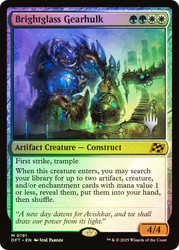 Brightglass Gearhulk (Promo Pack) (Aetherdrift)\nPromo: Planeswalker Stamped\nSingle\nMagic The Gathering
