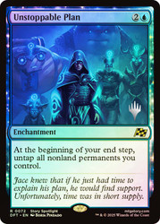 Unstoppable Plan (Promo Pack) (Aetherdrift)\nPromo: Planeswalker Stamped\nSingle\nMagic The Gathering