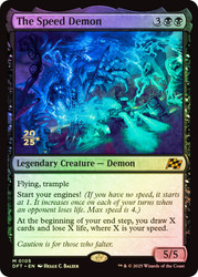 The Speed Demon (Prerelease) (Aetherdrift)\nPromo: Date Stamped\nSingle\nMagic The Gathering