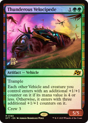 Thunderous Velocipede (Prerelease) (Aetherdrift)\nPromo: Date Stamped\nSingle\nMagic The Gathering