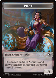 {Pilot Token} // {Vehicle Token}
Aetherdrift
Single
Magic: The Gathering
