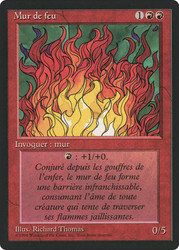 Wall of Fire (BB)
3rd Edition - Black Border - French
Single
Magic: The Gathering