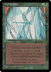 Wall of Ice (BB)\n3rd Edition - Black Border - French\nSingle\nMagic The Gathering