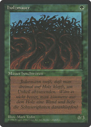 Wall of Wood (BB)\n3rd Edition - Black Border - German\nSingle\nMagic The Gathering