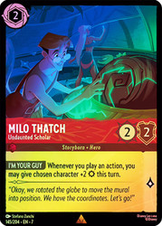 Milo Thatch - Undaunted Scholar
Archazia’s Island
Single
Lorcana