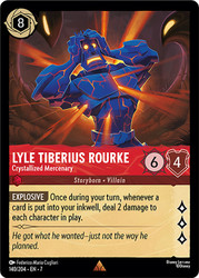 Lyle Tiberius Rourke - Crystallized Mercenary
Archazia’s Island
Single
Lorcana