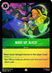Wake Up, Alice!
Archazia’s Island
Single
Lorcana
