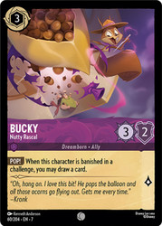 Bucky - Nutty Rascal
Archazia’s Island
Single
Lorcana