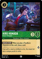 Hiro Hamada - Future Champion
Archazia’s Island
Single
Lorcana