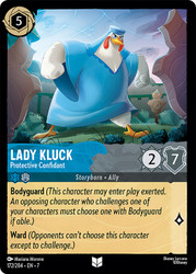 Lady Kluck - Protective Confidant
Archazia’s Island
Single
Lorcana