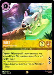 Bolt - Dependable Friend
Archazia’s Island
Single
Lorcana