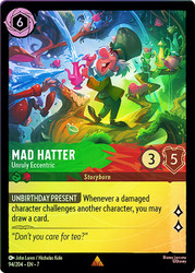 Mad Hatter - Unruly Eccentric
Archazia’s Island
Single
Lorcana