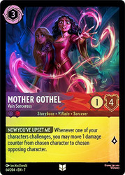 Mother Gothel - Vain Sorceress
Archazia’s Island
Single
Lorcana