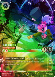Mad Hatter - Unruly Eccentric (Enchanted)
Archazia’s Island
Single
Lorcana
