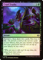 Cruel Truths\nTarkir: Dragonstorm\nSingle\nMagic The Gathering
