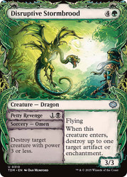 Disruptive Stormbrood // Petty Revenge (Showcase)\nTarkir: Dragonstorm - Variants\nSingle\nMagic The Gathering