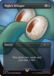 Night's Whisper (SpongeBob) (Secret Lair) (#1937) (Borderless)\nPromo: General\nSingle\nMagic The Gathering