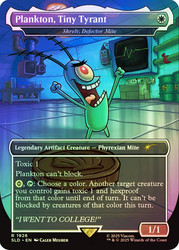 Skrelv, Defector Mite (Plankton, Tiny Tyrant) (SpongeBob) (Secret Lair) (Borderless)\nPromo: General\nSingle\nMagic The Gathering
