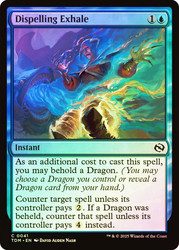 Dispelling Exhale\nTarkir: Dragonstorm\nSingle\nMagic The Gathering