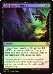 Salt Road Skirmish\nTarkir: Dragonstorm\nSingle\nMagic The Gathering