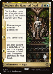 Awaken the Honored Dead (Promo Pack) (Tarkir: Dragonstorm)\nPromo: Planeswalker Stamped\nSingle\nMagic The Gathering