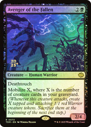 Avenger of the Fallen (Prerelease) (Tarkir: Dragonstorm)\nPromo: Date Stamped\nSingle\nMagic The Gathering