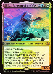 Shiko, Paragon of the Way (Prerelease) (Tarkir: Dragonstorm)\nPromo: Date Stamped\nSingle\nMagic The Gathering