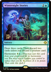 Winternight Stories (Prerelease) (Tarkir: Dragonstorm)\nPromo: Date Stamped\nSingle\nMagic The Gathering