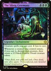 The Sibsig Ceremony (Promo Pack) (Tarkir: Dragonstorm)\nPromo: Planeswalker Stamped\nSingle\nMagic The Gathering