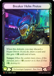 Breaker Helm Protos
Armory Deck: Maxx Nitro
Single
Flesh and Blood