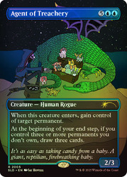 Agent of Treachery (Secret Lair) (Borderless)\nPromo: General\nSingle\nMagic The Gathering