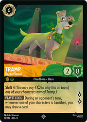 Tramp - Dapper Rascal
Reign of Jafar
Single
Lorcana