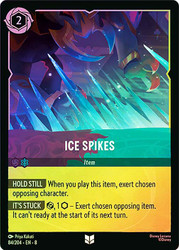 Ice Spikes
Reign of Jafar
Single
Lorcana