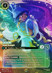 Jasmine - Steady Strategist
Reign of Jafar
Single
Lorcana