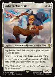 Cid, Freeflier Pilot\nFINAL FANTASY Commander\nSingle\nMagic The Gathering