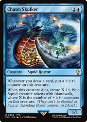 Chasm Skulker\nFINAL FANTASY Commander\nSingle\nMagic The Gathering
