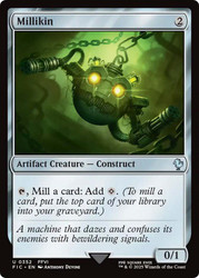 Millikin\nFINAL FANTASY Commander\nSingle\nMagic The Gathering